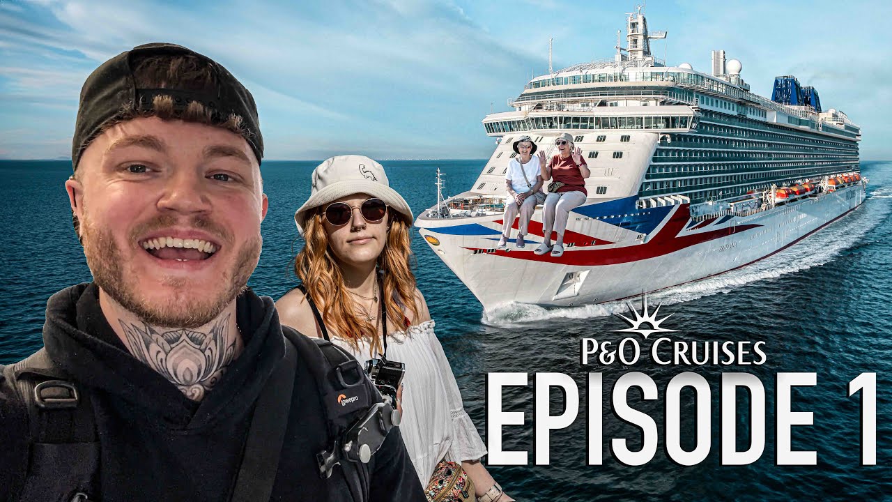 P&O ARVIA MEDITERRANEAN CRUISE 2024 VLOG - EPISODE 1 - Embarking on a BIG adventure