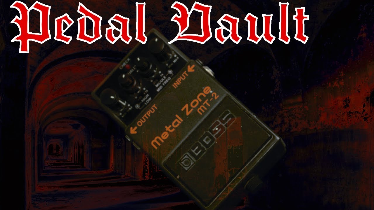 Pedal Vault – Boss Metal Zone MT-2 Distortion Pedal Death Metal review