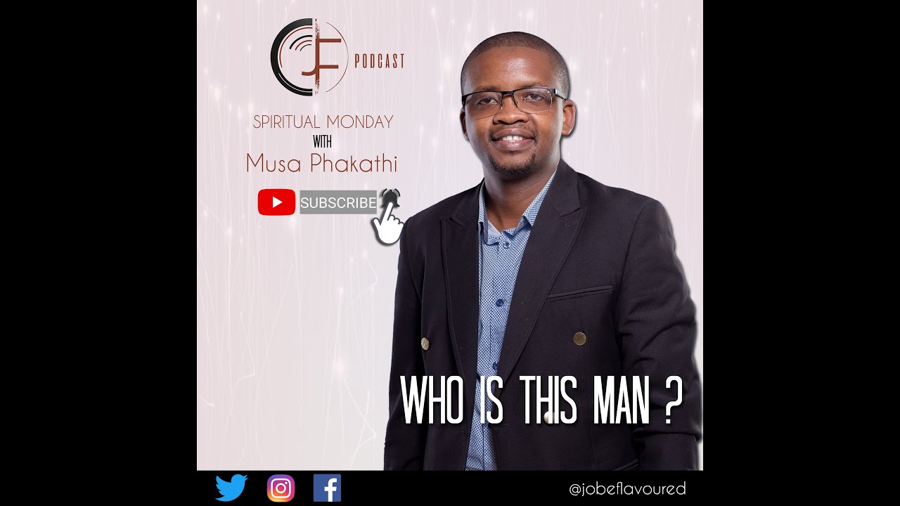 Who is this man?- by Musa Phakathi
