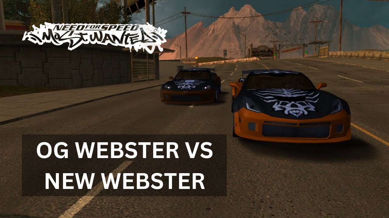 OG WEBSTER vs MODERN WEBSTER I NFS Most Wanted Modern Edition