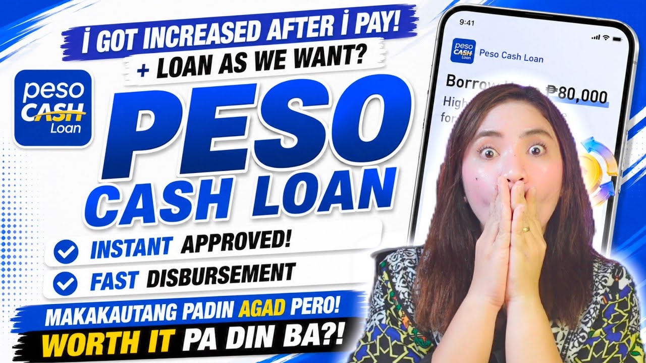 LOAN AS WE WANT KAY PESO CASH LOAN? + I GOT AN INCREASED AFTER I PAY! WORTH IT PADIN BA UTANGAN? 