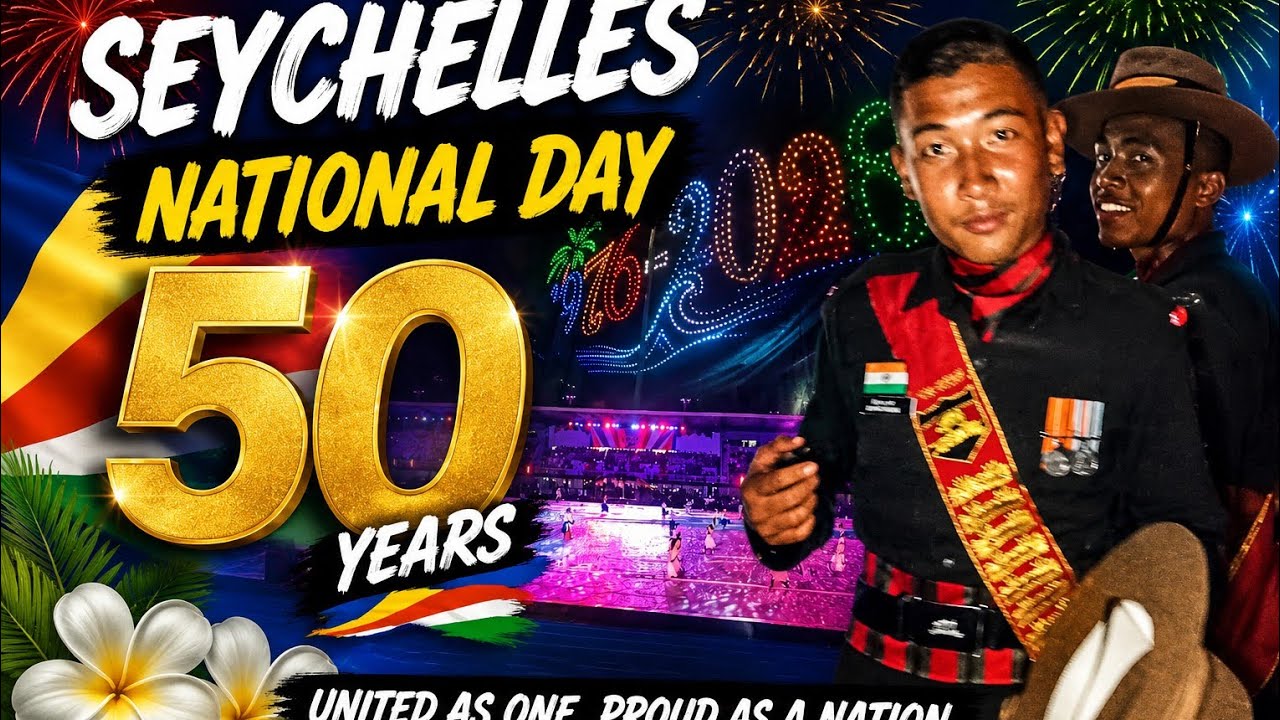 🇸🇨Seychelles National Day 2026 🇸🇨|50 Years Golden Jubilee Celebration🎆Full Event|Seychelles Tamizhan