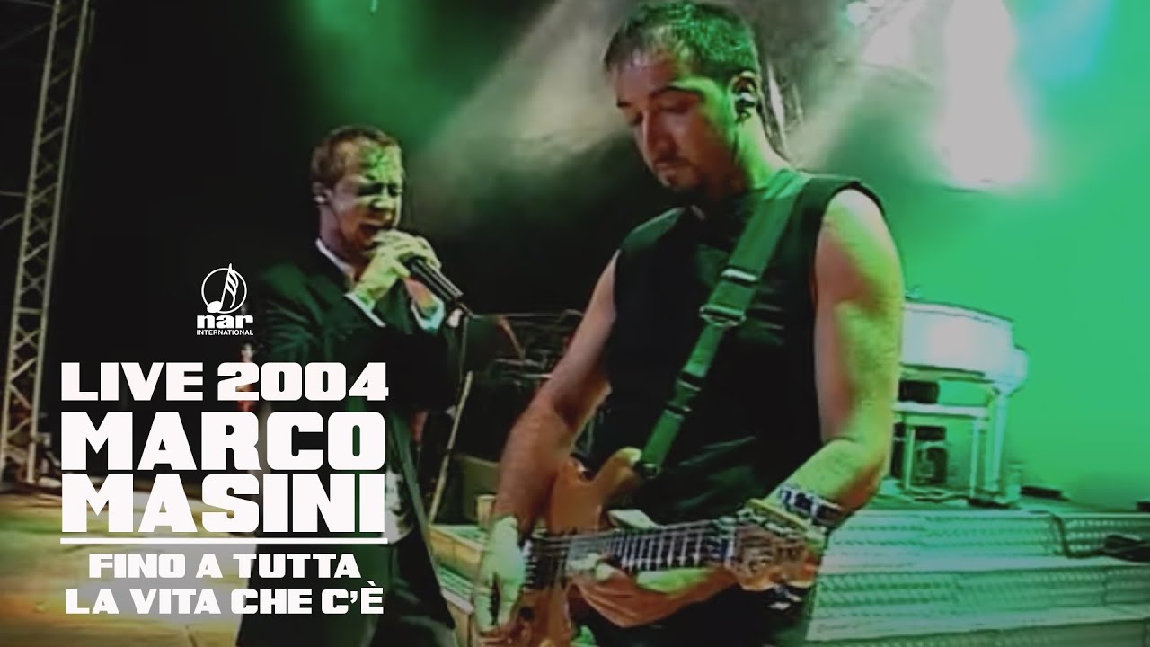 Marco Masini - Fino A Tutta La Vita Che C'è (Official video Live 2004)
