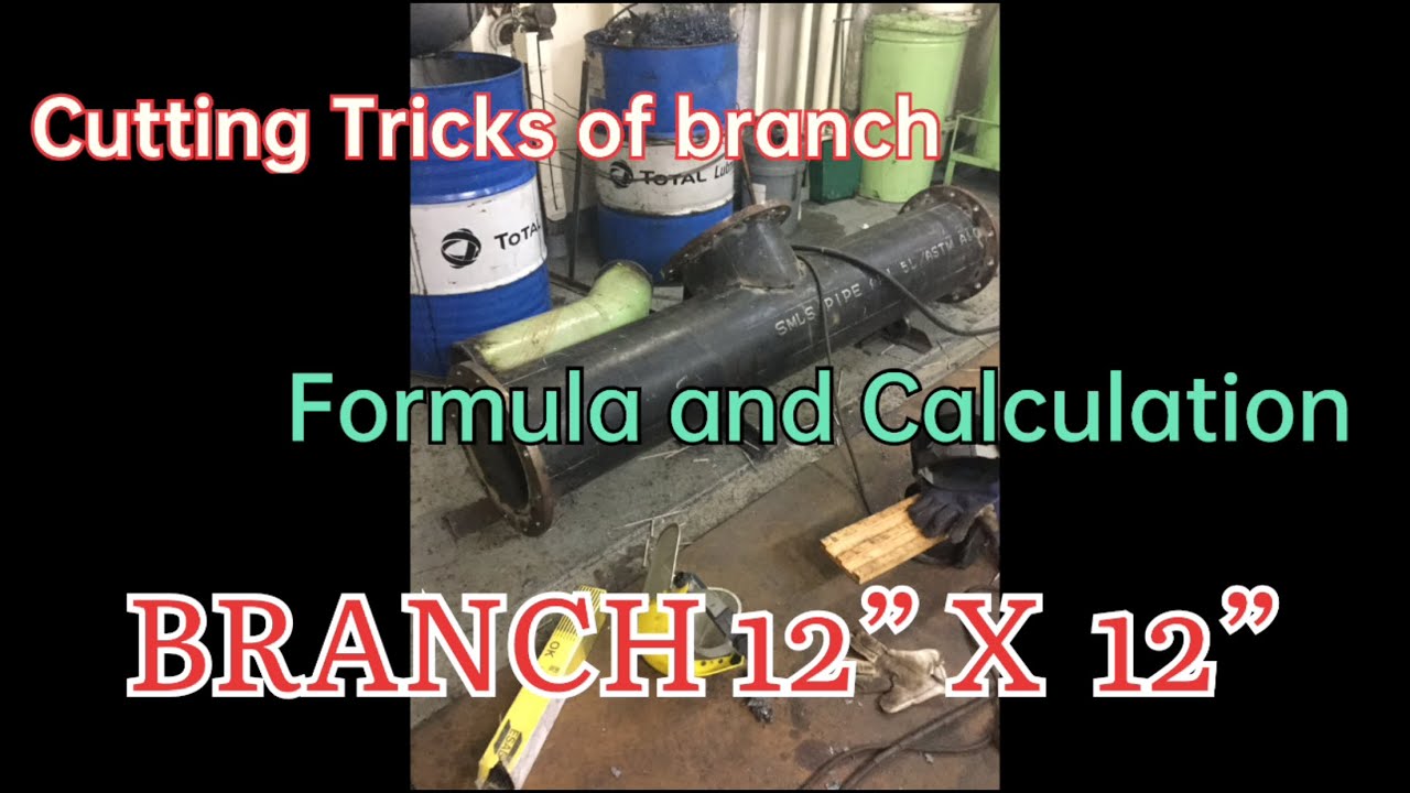 HOW TO CUT BRANCH TEE PIPE 12