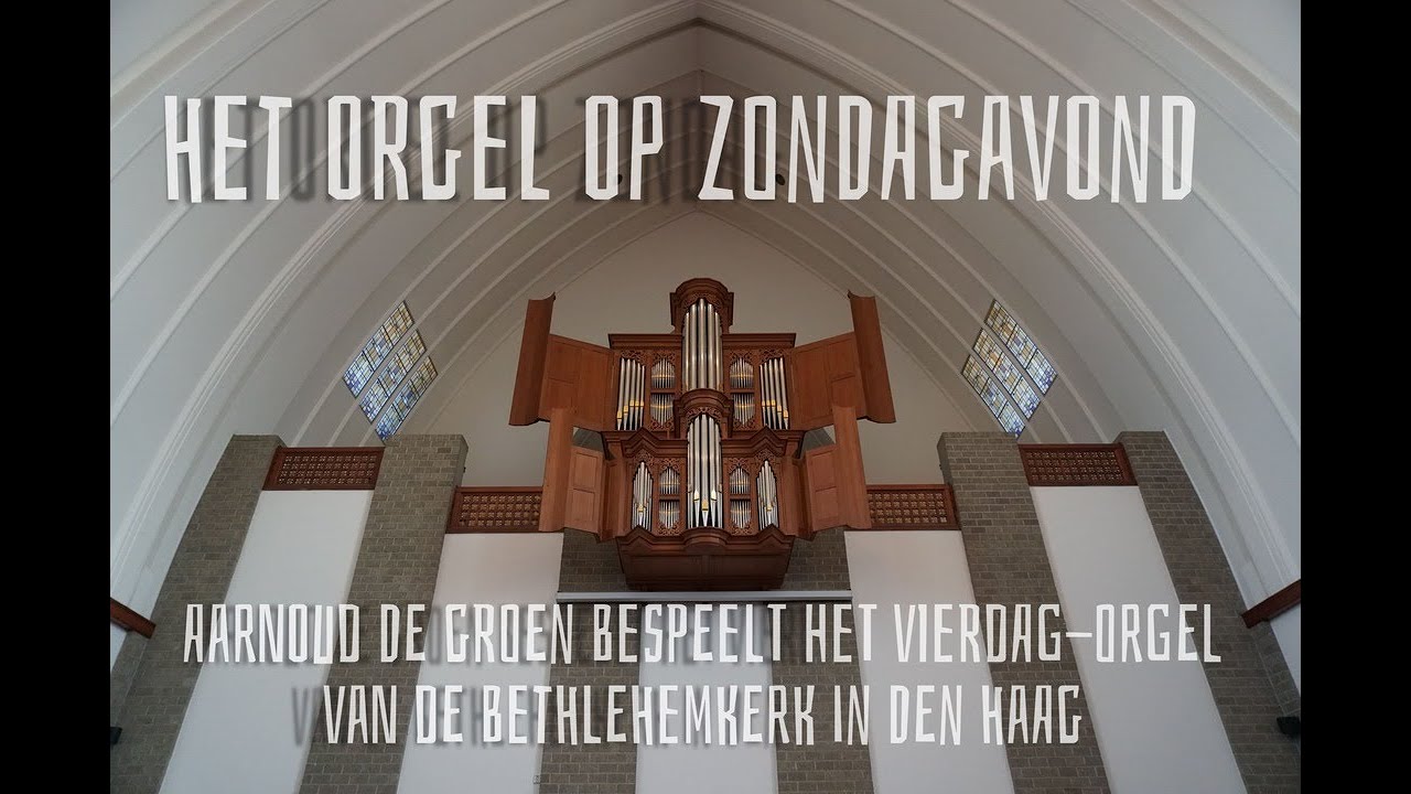 Het orgel op zondagavond (12) |The organ on Sunday evening