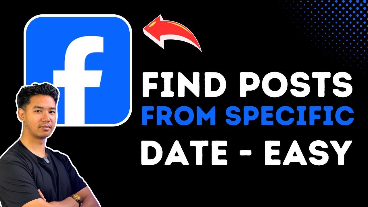 How To Find Posts From A Specific Date On Facebook