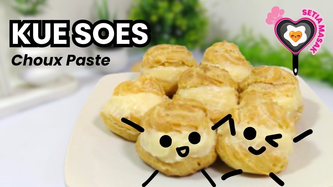 RESEP KUE SOES FILLING FLA ✨ anti gagal ~ by 🍳 SETIA MASAK