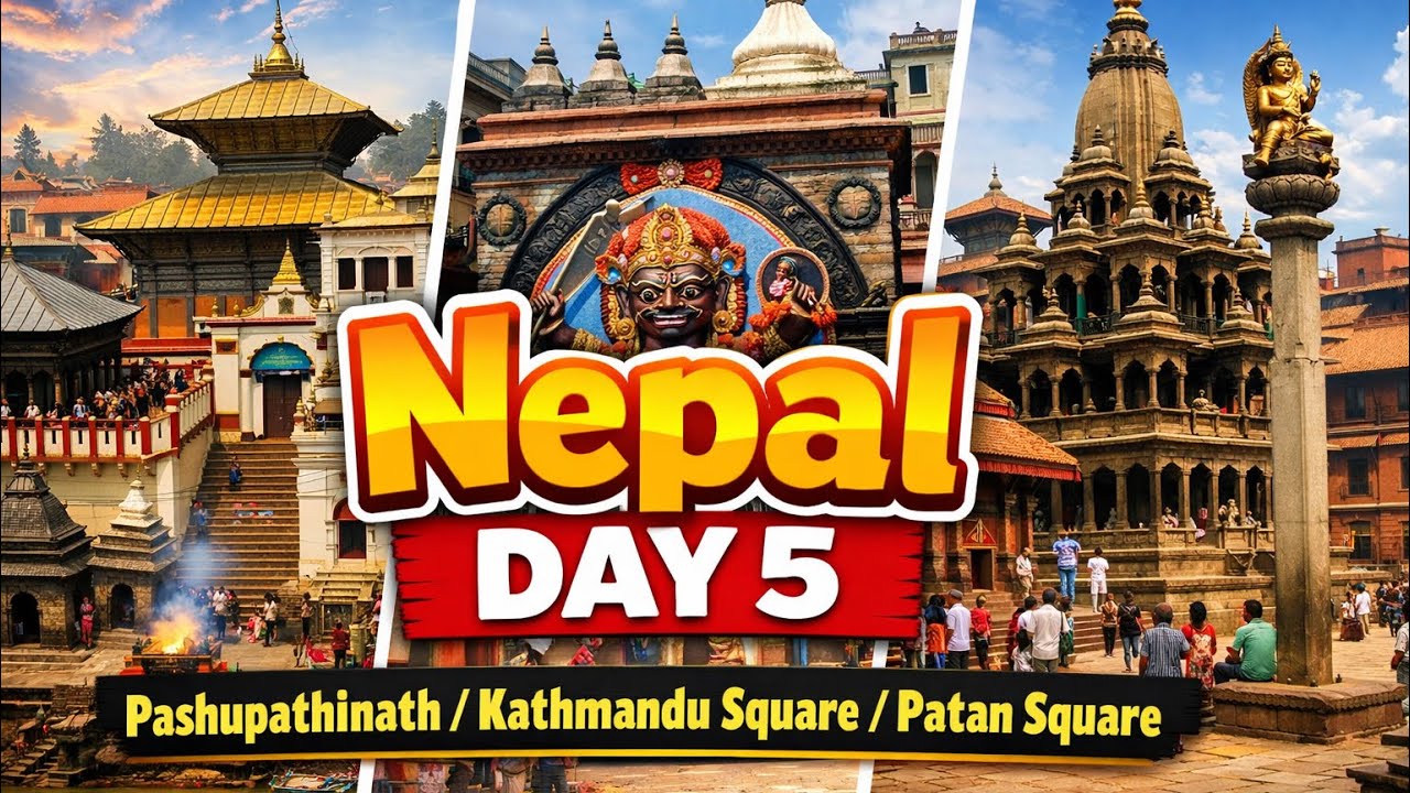 Day-5 Nepal, Pasupathinath, Kathmandu Square, Patan Square