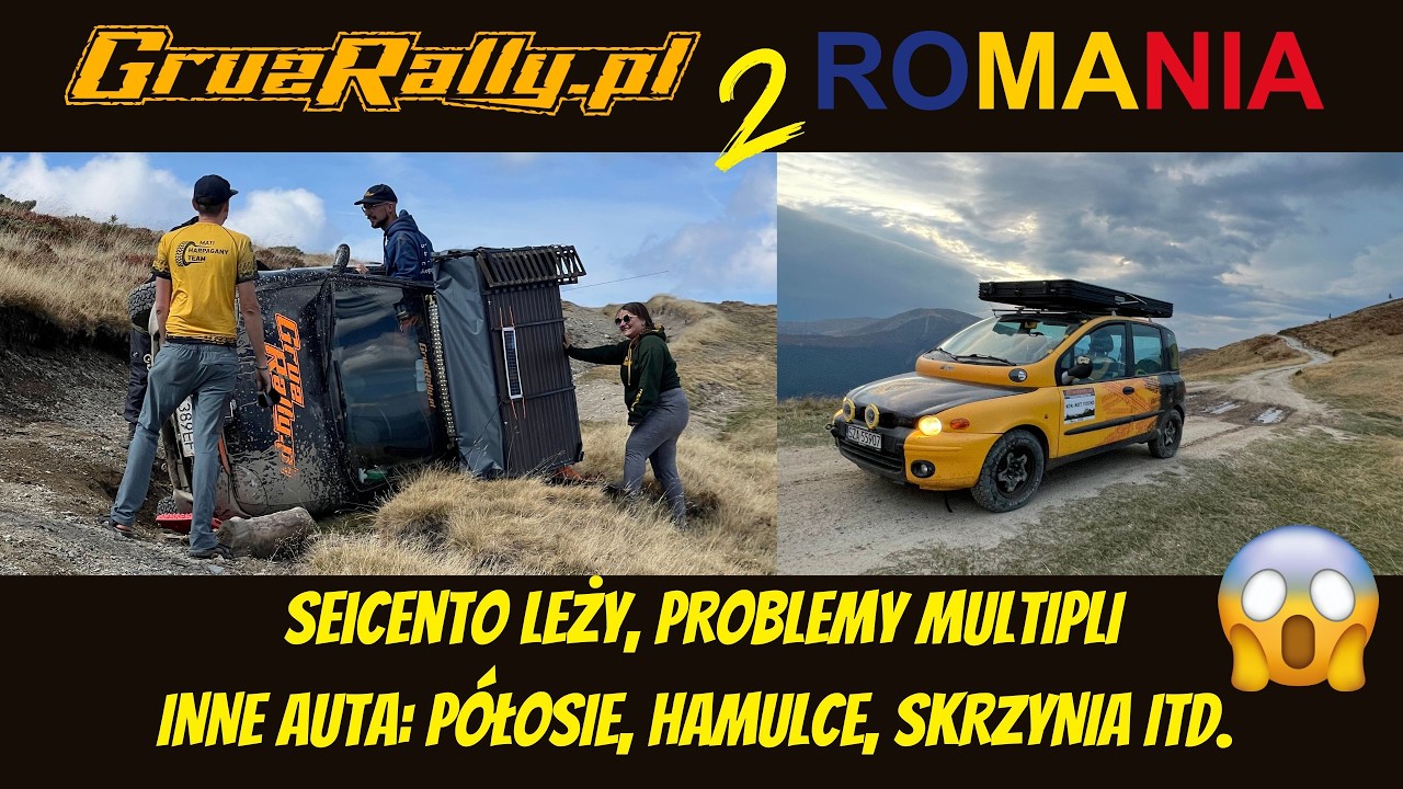 RUMUNIA 2024 I Gruz Rally vs Rumunia 21:11 przewrócone Seicento, półosie, hamulce, chłodnice [cz.2]
