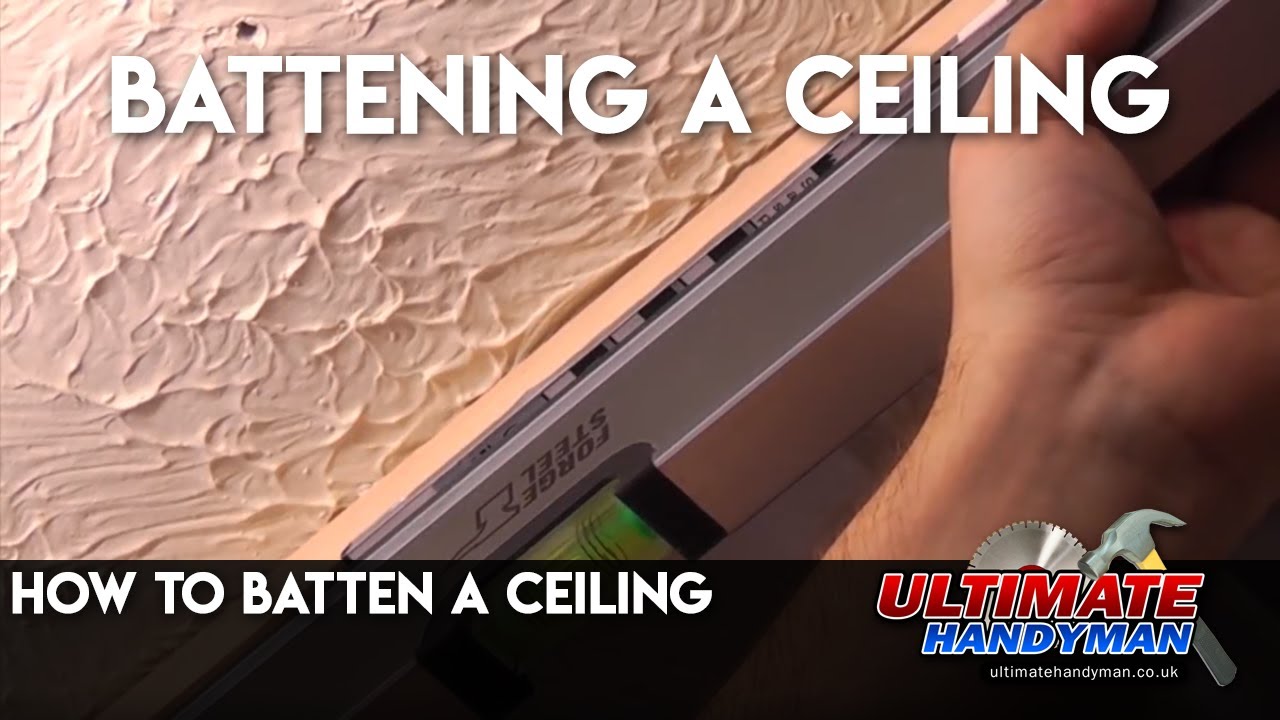 How to batten a ceiling