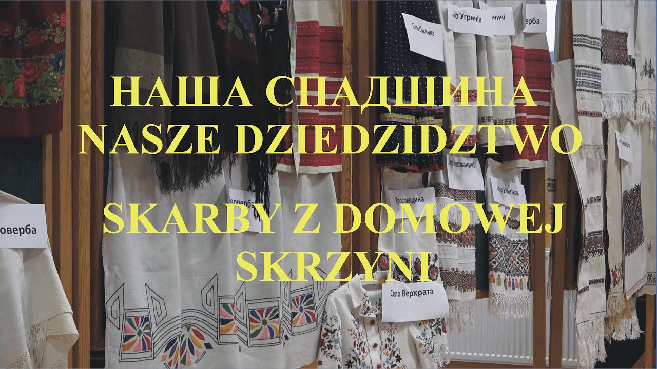 Nasze dziedzictwo  z  domowej skrzyni