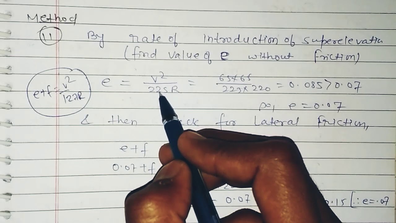 Calculate length OF transition curve with suitable example in highway engineering