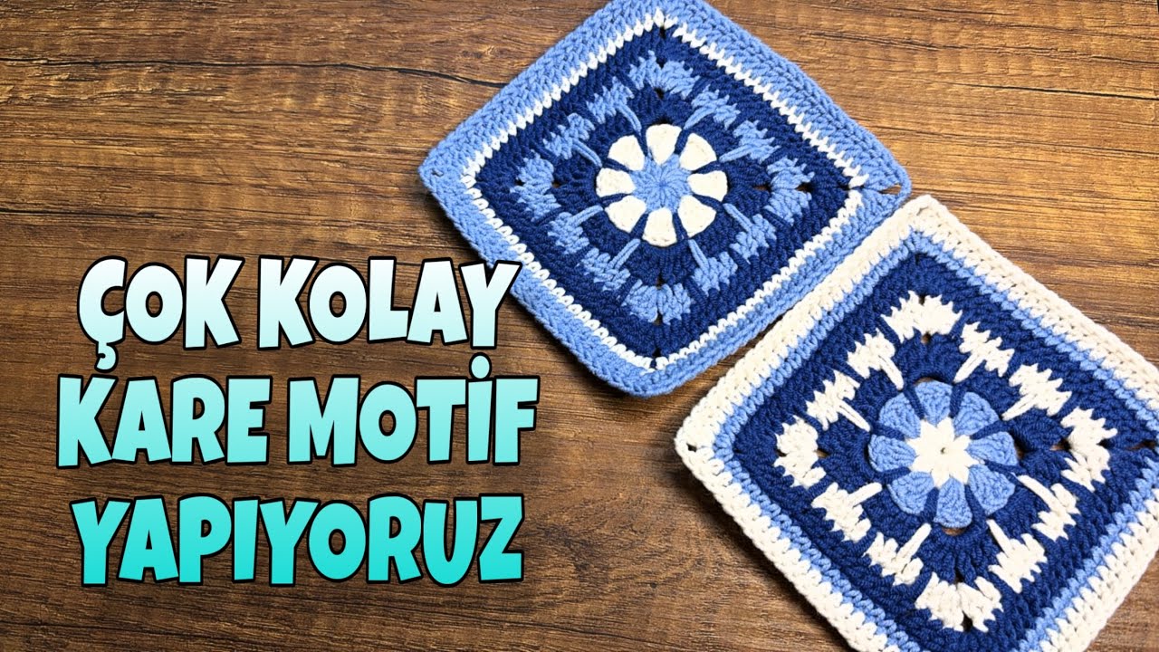KOLAY KARE MOTİF (Hırka motifi,battaniye motifi)