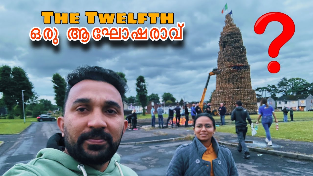 The Twelfth in Northern Ireland /Malayalam/Dona ￼Philip