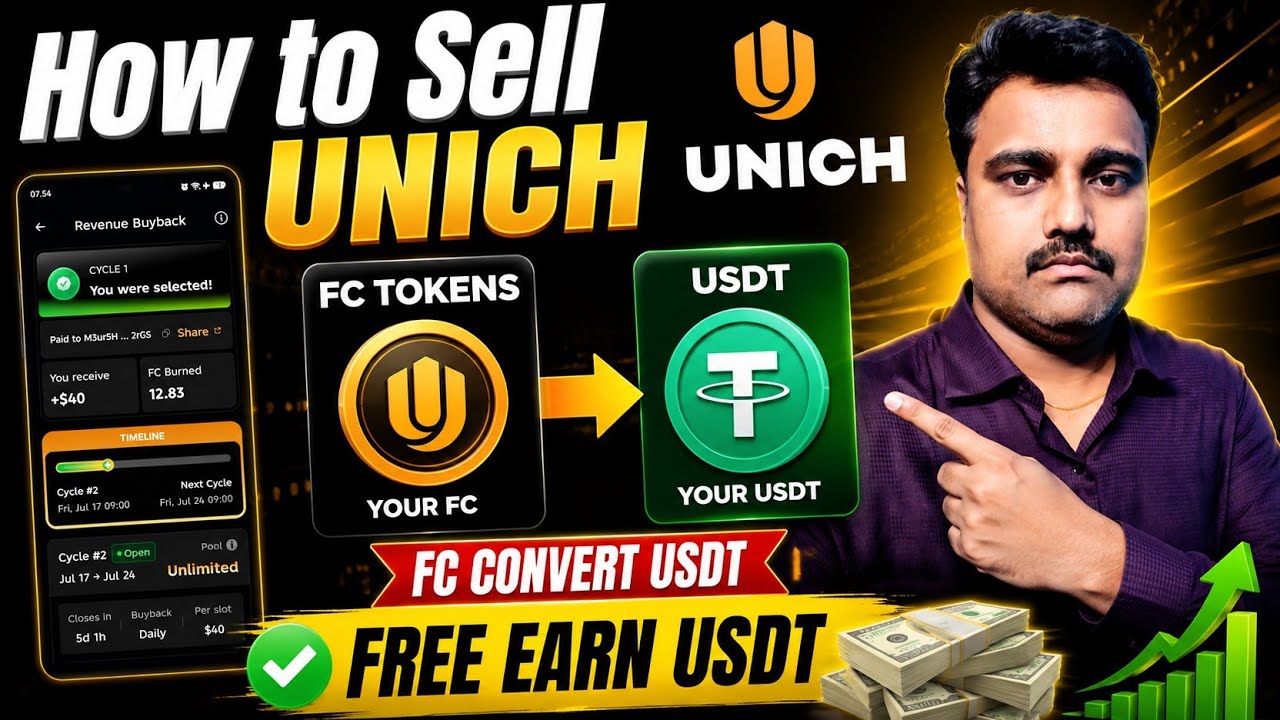 UNICH FC Token Sell Kaise Kare? | FC Convert to USDT | Free Earn $40 USDT (2026)