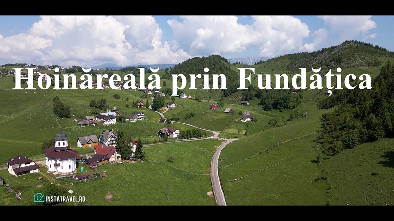 Hoinăreală prin Fundățica &ndash; Traseu ecoturistic T4