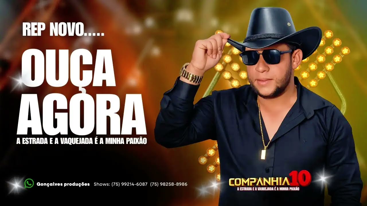 COMPANHIA 10 CD NOVO 2026 ✨ - A ESTRADA E A VAQUEJADA É A MINHA PAIXÃO