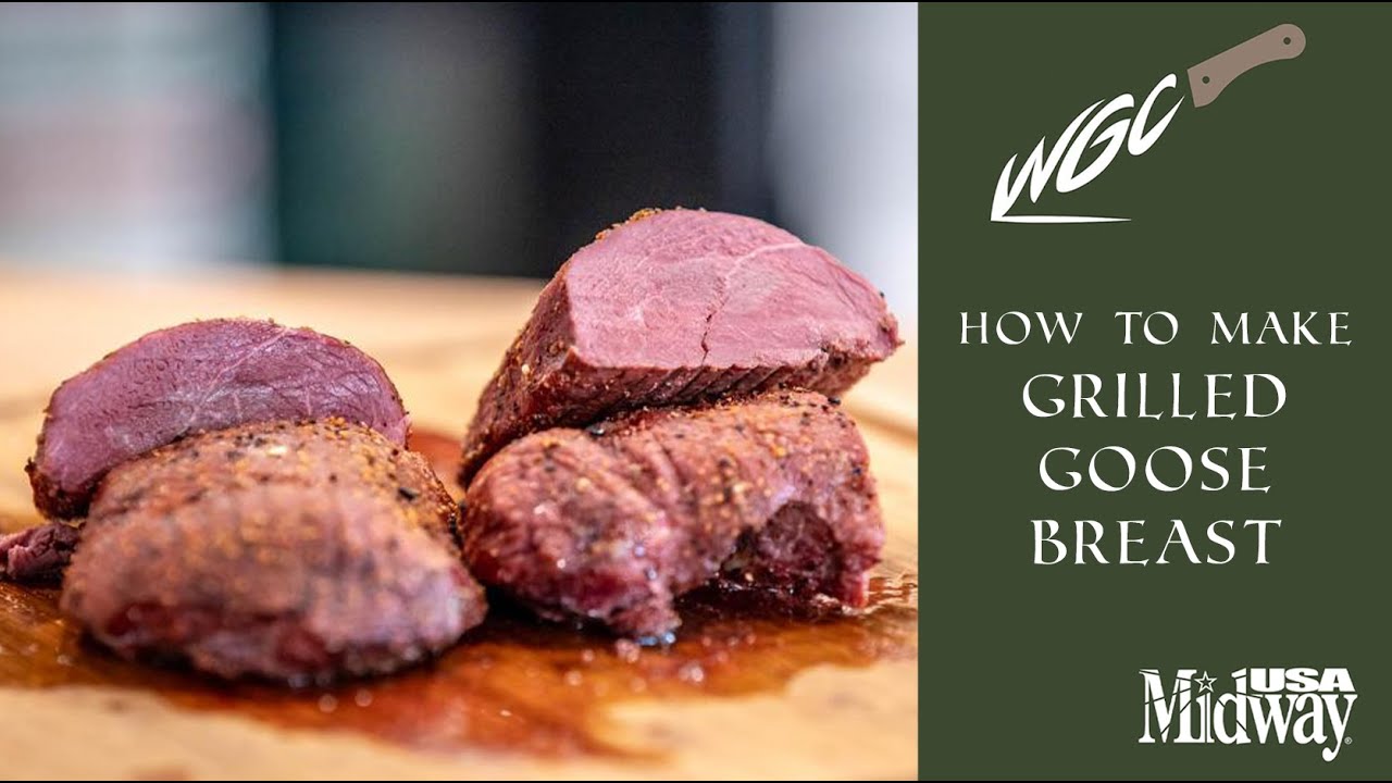 Grilled Goose Breast Recipe | Wild Game Cook