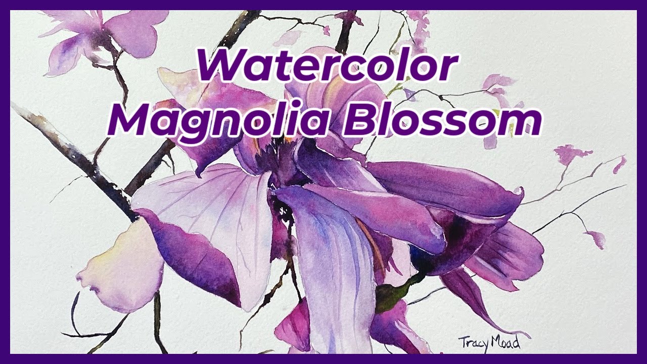 Beautiful Magnolias/Painting Magnolia Blossoms in Watercolor