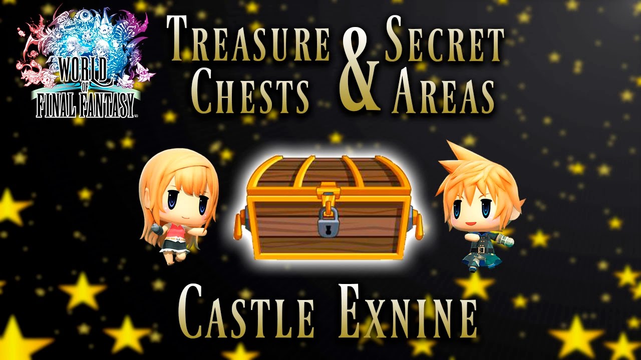 World of Final Fantasy - Castle Exnine | Treasure Chest and Secret Areas Guide