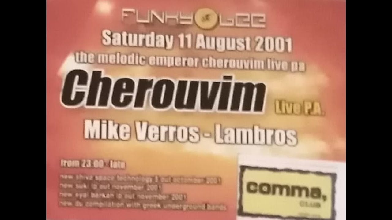 Cherouvim live @ Comma club (Paros) 11/08/01