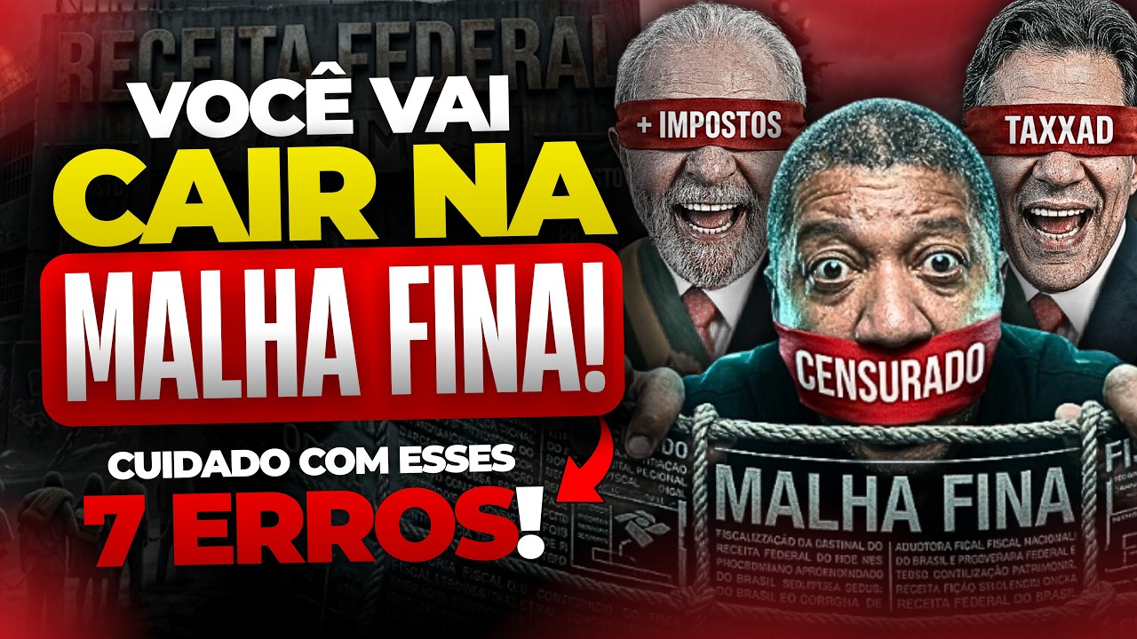 🚨 NÃO ENVIE O IRPF 2026 antes de ver isso! Os 7 maiores erros que jogam você na MALHA FINA!