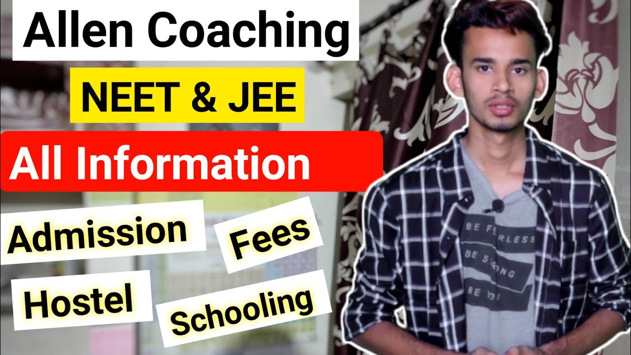 Allen Kota A To Z Information || Admission Process || Fees Structure || Batch System || Allen Batch