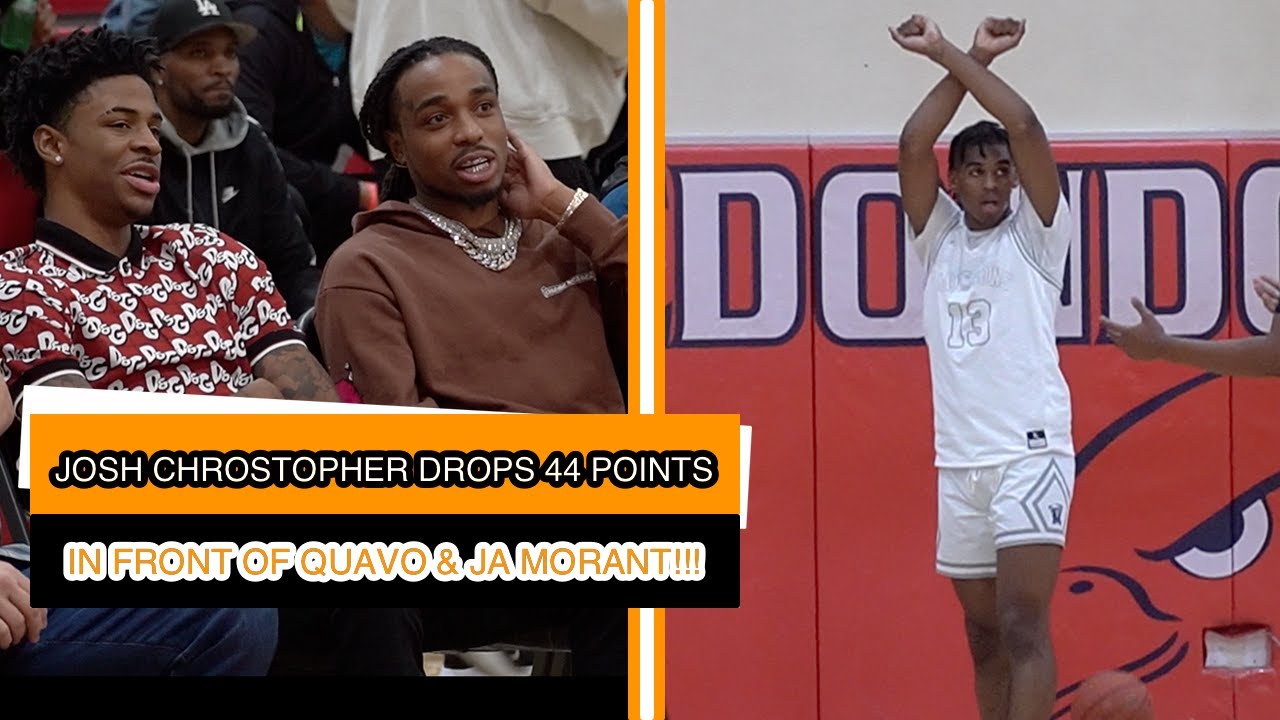 Josh Christopher Dior Johnson PUT ON HIGHLIGHT SHOW FOR QUAVO & JA MORANT!! DROPS Bishop Montgomery!
