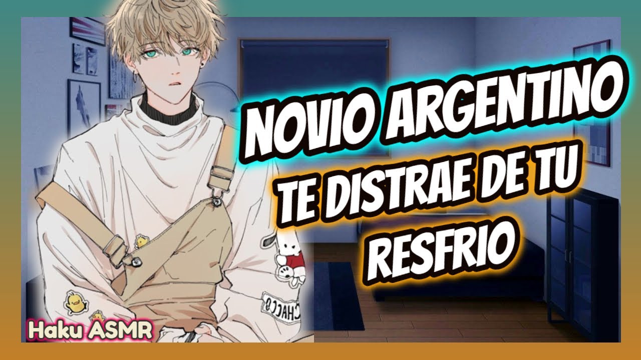 ASMR Rolplay ARG - Tu novio te cuida - Haku ASMR