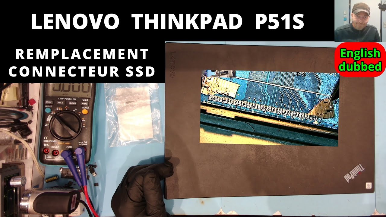 Réparation connecteur SSD sur Lenovo Thinkpad P51s