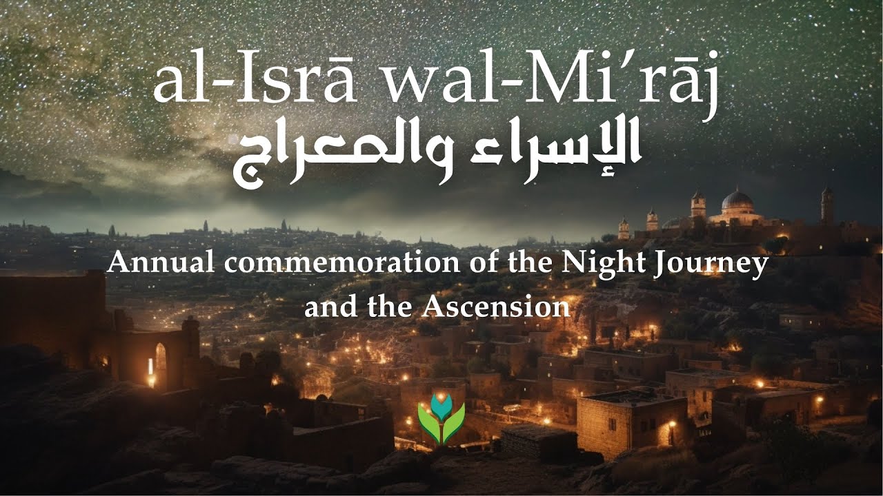 Al-Isrā wal-Mi'rāj - Mustafa Mount