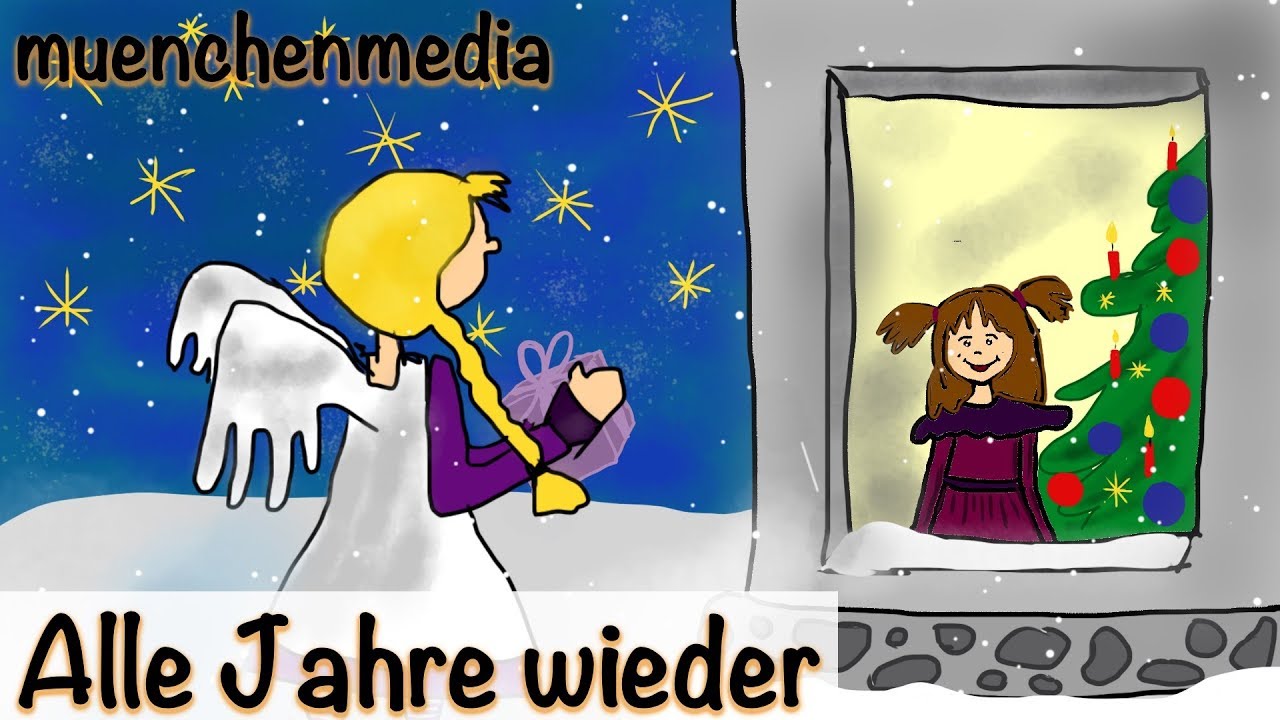 ⭐️ Alle Jahre wieder - Weihnachtslieder deutsch | Kinderlieder deutsch | Weihnachten - muenchenmedia