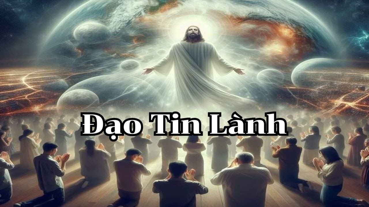 Tìm Hiểu Đạo Tin Lành: Nguồn Gốc, Lịch Sử, Giáo Lý và Những Điều Cần Biết