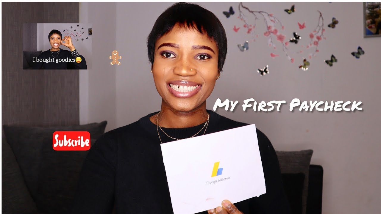 My First Paycheck // Google Adsense Process