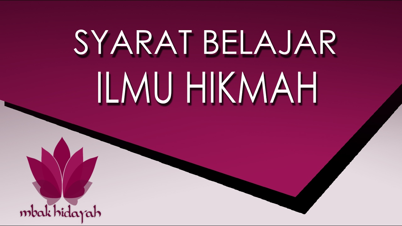 Syarat Belajar Ilmu Hikmah Agar Mudah dan Cepat Menguasai