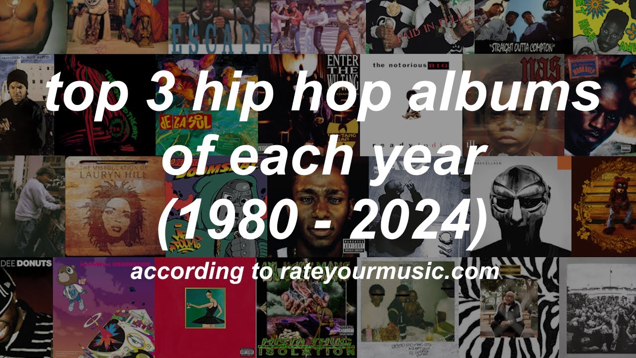 Best 3 Hip Hop Albums of Each Year Since 1980 (rateyourmusic.com)