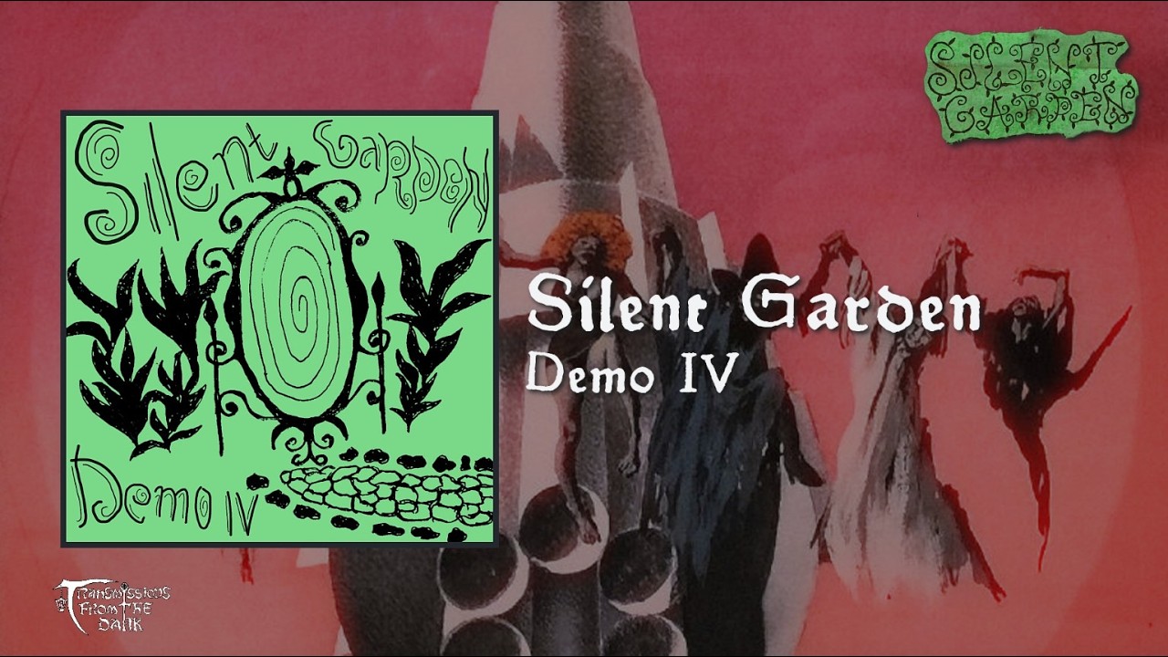 Silent Garden - Demo IV (demo, 2026) hypnagogic forest synth