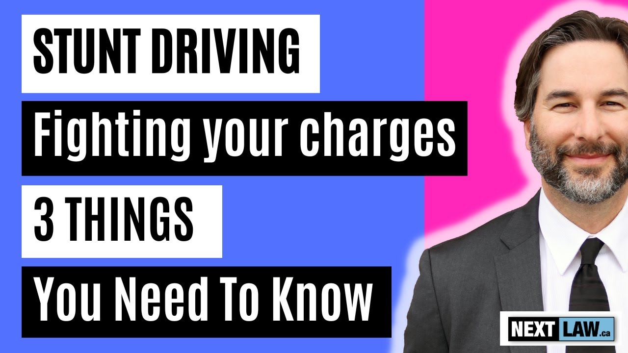FIghting Stunt Driving charges in Ontario -  3 Things you need to know in 2024