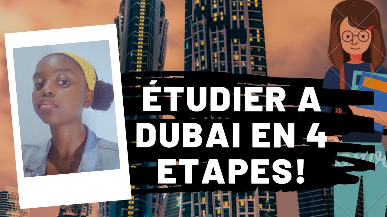 Venir étudier à Dubaï en 4 étapes ! 🇦🇪