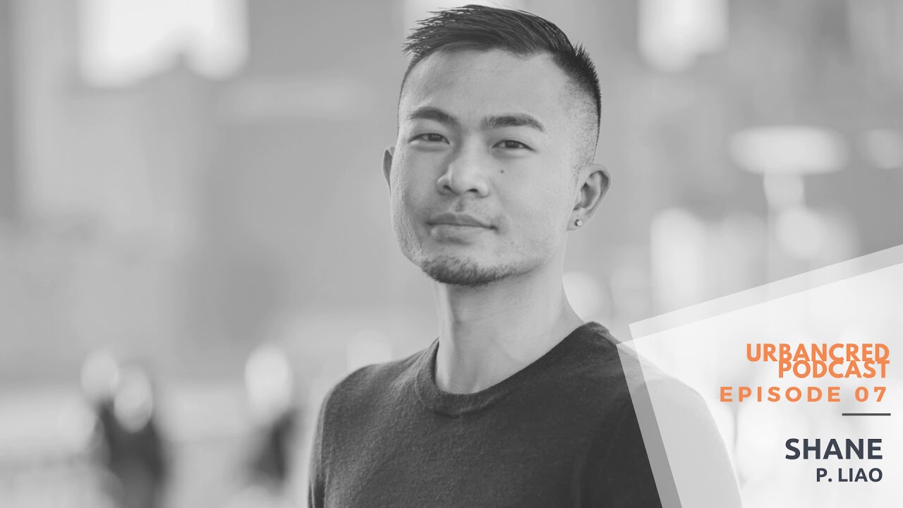 The UrbanCred Podcast Episode #07: Freelance Videographer with Shane P. Liao