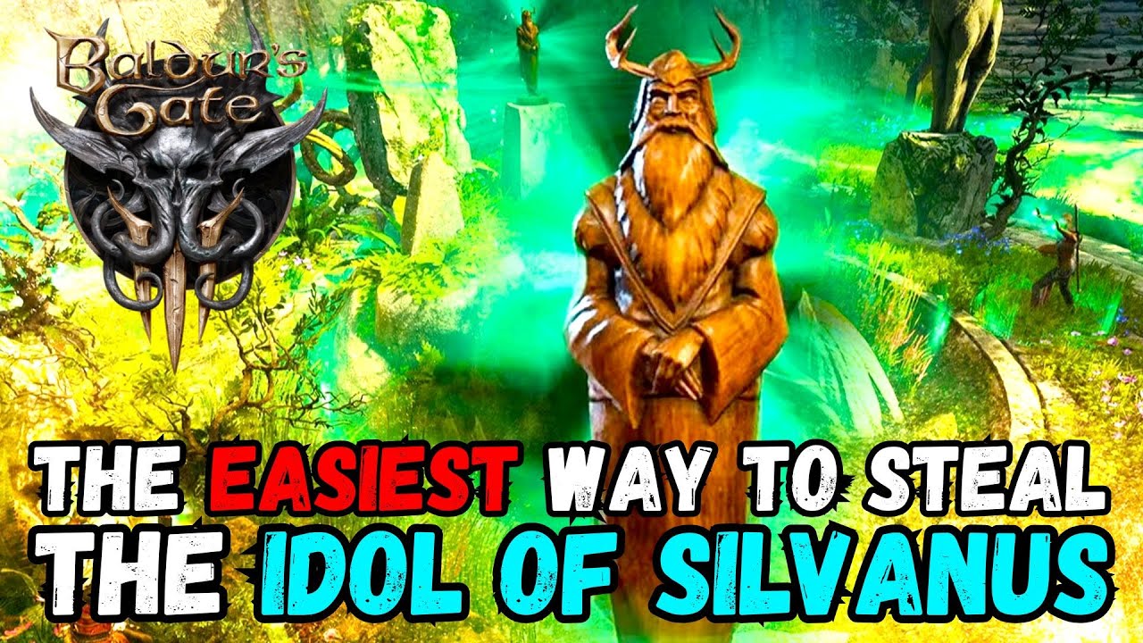 The EASIEST way to steal the IDOL OF SILVANUS in Baldur&rsquo;s Gate 3 🗿🔥 Baldur&rsquo;s Gate 3 Patch 8 Gameplay