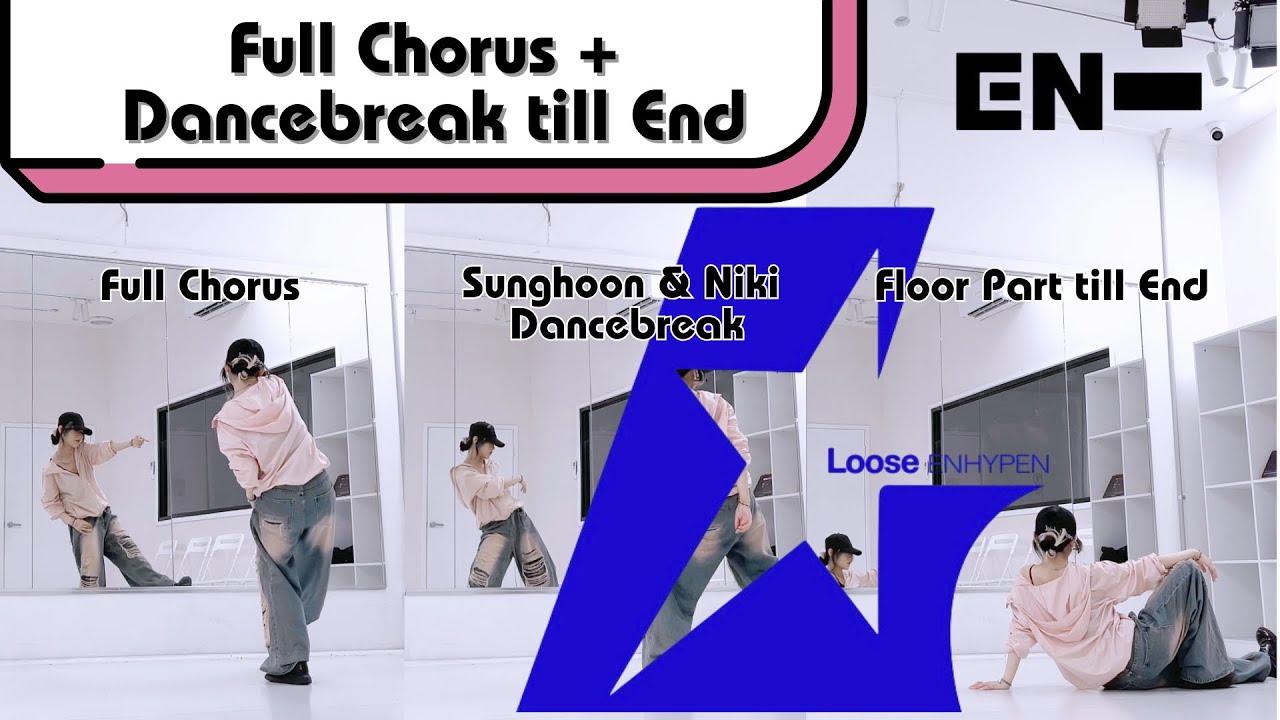 @ENHYPENOFFICIAL 엔하이픈 'Loose’ (Almost) Full Song Dance Tutorial (Slow & Mirrored)