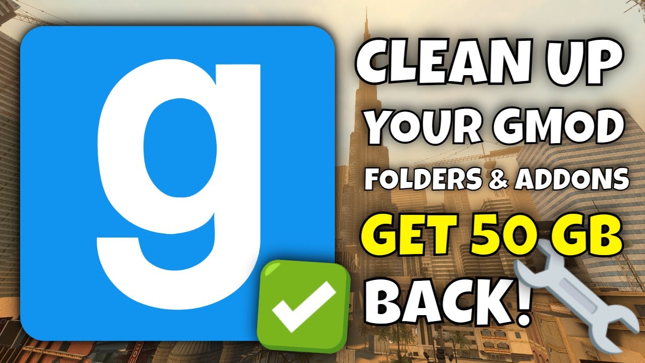 Clean Your Garry's Mod Folder NEW METHOD - How to Remove Unused Addons & Server Downloads in 2026