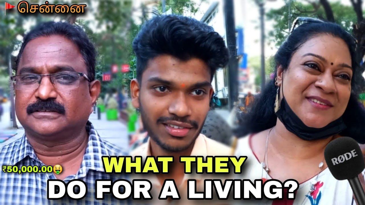 Asking Chennai People What They Do For a Living? Tamil | Street Interview |