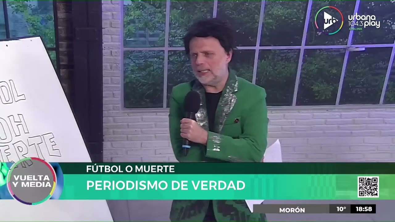 Fútbol o muerte con Nacho Girón en #VueltaYMedia