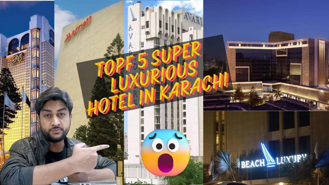 Top 5 Luxury Hotels in Karachi | Ultimate Guide to Exquisite Accommodations