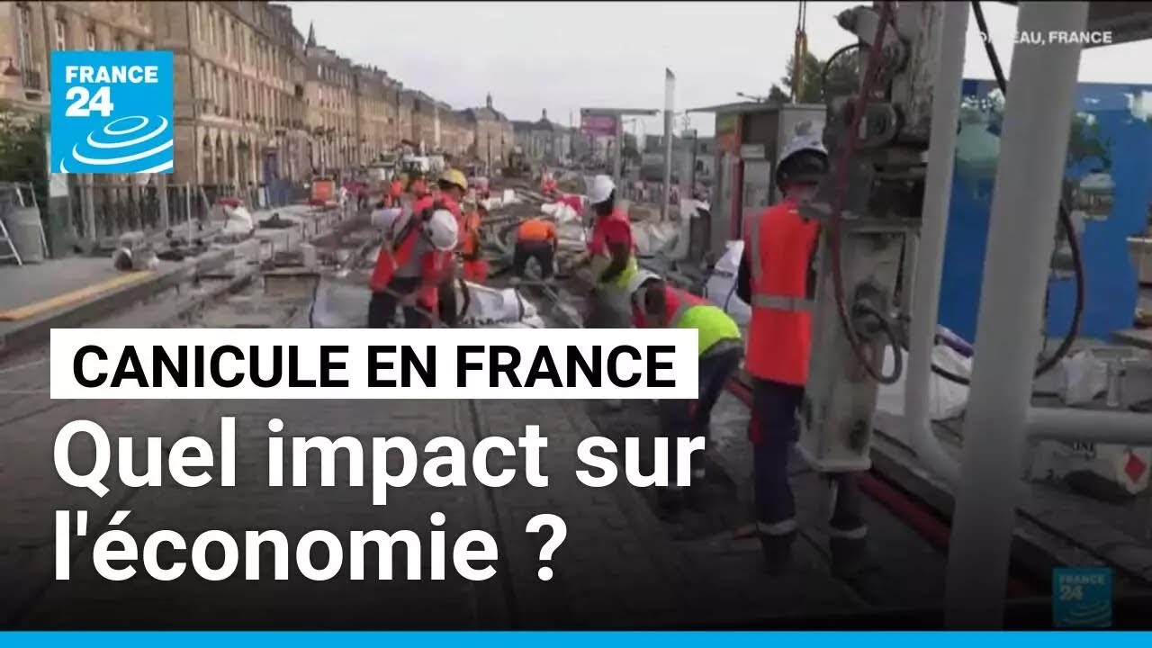 Canicule en France : quel impact sur l'&eacute;conomie ? &bull; FRANCE 24