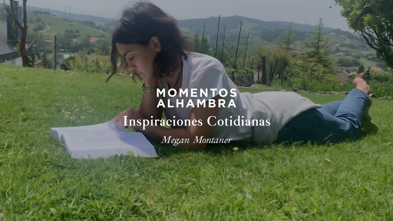 Inspiraciones Cotidianas – Megan Montaner | Cervezas Alhambra