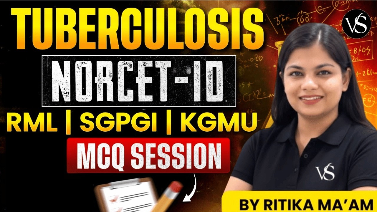 TUBERCULOSIS MCQ SESSIONS  FOR NORCET 10, RML, KGMU, SGPGI | BY RITIKA MAM