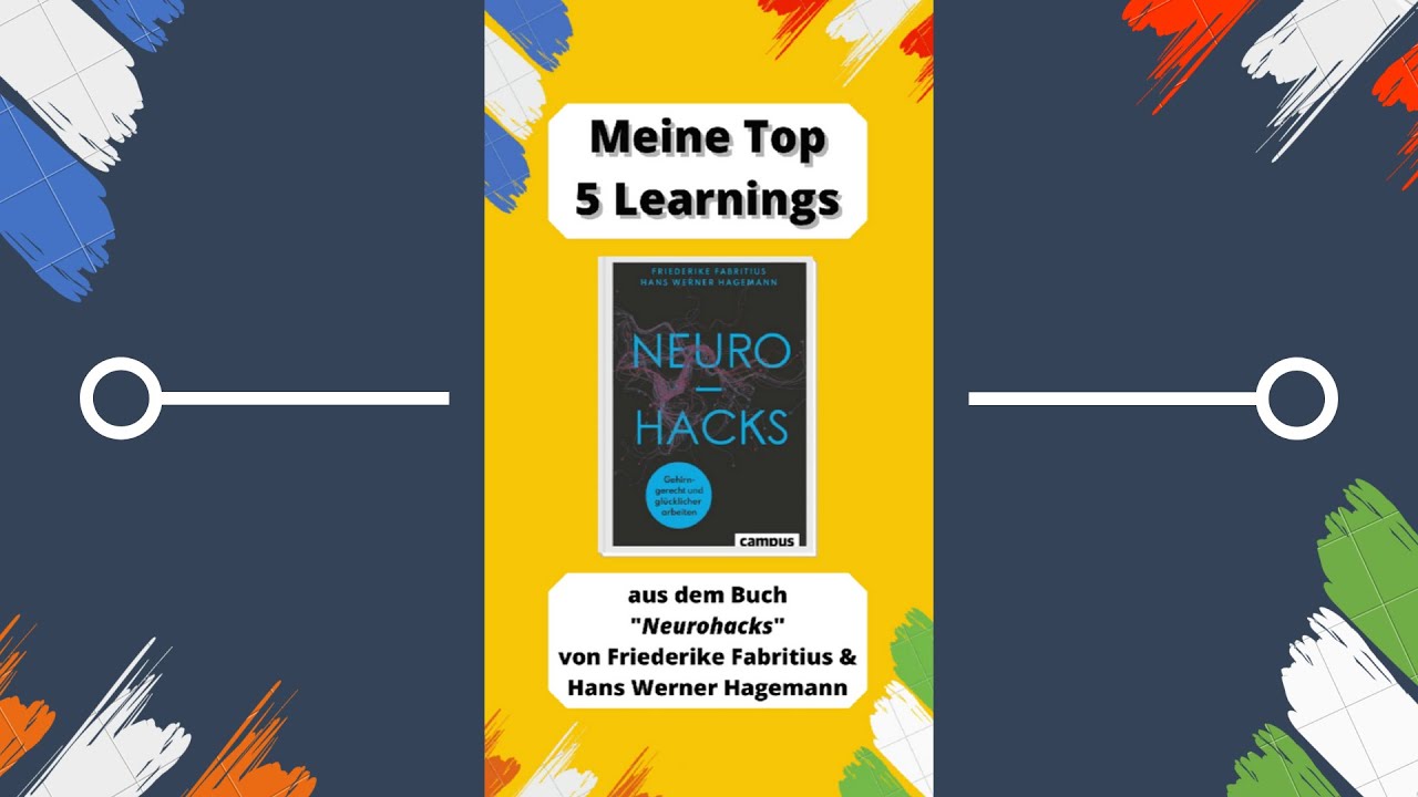 Neurohacks - von Friederike Fabritius & Hans Werner Hagemann - Top 5 Learnings #Shorts